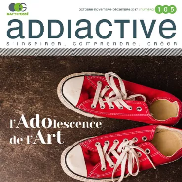 addiactive-105-l-adolescence-de-l-art