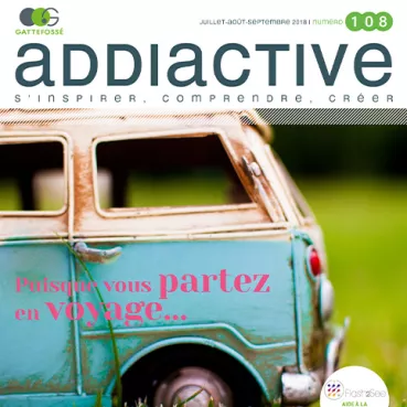 addiactive-108-puisque-vous-partez-en-voyage