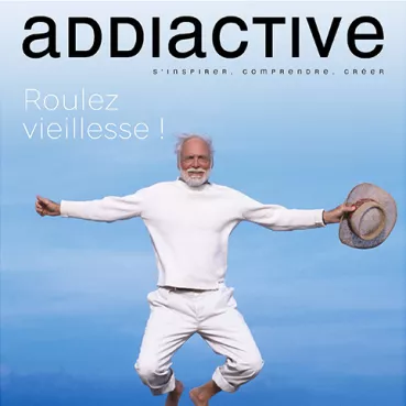 addiactive-117-roulez-vieillesse